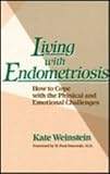 Living With Endometriosis: How to Cope With the Physical and Emotional Challenges