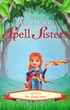 Spell sisters. Sophia the Flame Sister