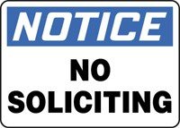 NOTICE NO SOLICITING 7 x 10 Dura-Plastic Sign