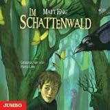 Im Schattenwald - Matt Haig