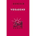 Vorabend: Roman