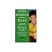 Body and Soul: Profits with Principles--The Amazing Success Story of Anita Roddick & The Body S hop