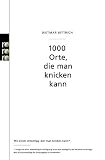 Zoom Produkt-Bild: 1000 Orte, die man knicken kann