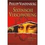 Sixtinische Verschw�rung