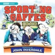 Sporting Gaffes (BBC Audio)