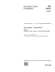 ISO 4382-2:1991, Plain bearings - Copper alloys - Part 2 : Wrought copper alloys for solid plain bearings