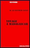 VOYAGE À MADAGASCAR (French Edition)