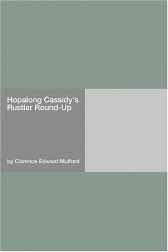Hopalong Cassidy's Rustler Round-Up