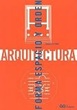 Arquitectura: Forma Espacio y Orden (Spanish Edition)