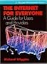 The Internet for Everyone: A Guide for Users and Providers (Jay Ranade Workstation)