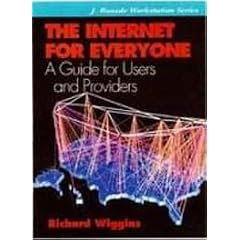 Internet for Everyone: A Guide for Users and Providers (J.Ranade Workstation)