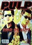 Pulp: The Manga Magazine (For Mature Readers) (Volume 5, issues 7, 8, 9)