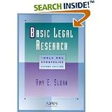 Basic Legal Research - Tools and Strategies - 2nd (Second) Edition