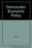 Democratic economic policy : a theoretical introduction