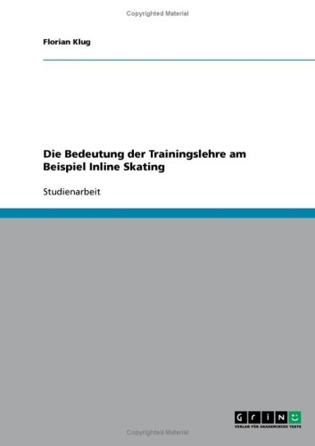 Die Bedeutung der Trainingslehre am Beispiel Inline Skating