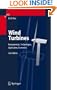 Wind Turbines: Fundamentals, Technologies, Application, Economics