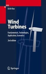 Wind Turbines: Fundamentals, Technologies, Application, Economics