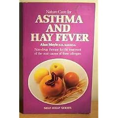 Nature Cure for Asthma and Hay Fever (Self-help)
