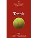Tennis: Kleine Philosophie der Passionen
