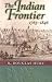 Books : The Indian Frontier, 1763-1846 (Histories of the American Frontier)