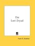 The Lost Dryad