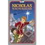 Nicholas: The Boy Who Became Santa