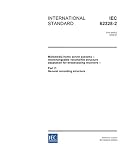 IEC 62328-2 Ed. 1.0 en:2005, Multimedia home server systems - Interchangeable volume/file structure adaptation for broadcasting receivers - Part 2: General recording structure