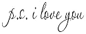 PS I Love You - Vinyl Wall Quote