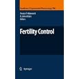 Fertility Control (Handbook of Experimental Pharmacology) by Ursula-F. Habenicht and R. John Aitken
