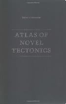 Atlas of Novel Tectonics