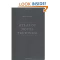 Atlas Of Novel Tectonics