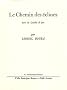 Le Chemin des �cluses : Suivi de Gueules de fort
