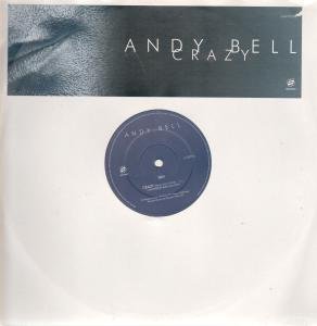 ANDY BELL CRAZY 12 inch (12