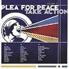 Plea for Peace 2: Take Action