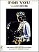 Books : For You (Piano Vocal, Sheet Music)