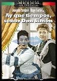 Ay Que Tiempos Se���or Don Simon [NTSC/REGION 1 & 4 DVD. Import-Latin America]