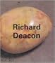 Richard Deacon (Contemporary Artists (Phaidon))
