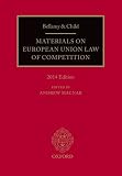 Bellamy & Child materials on European Union law of competition