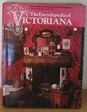 The encyclopaedia of Victoriana