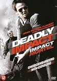 Deadly Impact [ 2009 ] Uncut & Uncensored