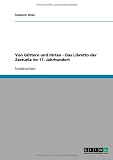 Produkt-Bild: Von G&ouml;ttern und Hirten - Das Libretto der Zarzuela im 17. Jahrhundert
