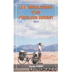 Les tribulations d'un p�daleur errant