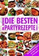 Die besten Partyrezepte von A - Z