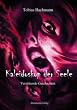 Kaleidoskop der Seele