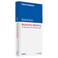 Relationship Marketing: Das Management von Kundenbeziehungen