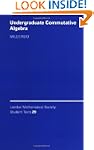 Undergraduate Commutative Algebra