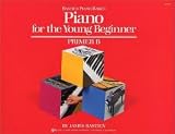 Bastien Piano Basics: Piano For The Young Beginner Primer B