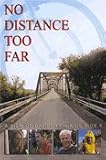 No Distance Too Far