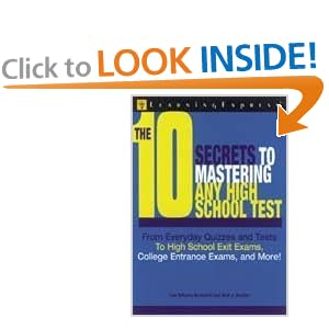 10 Secrets to Mastering Any High School Test 10 Secrets to Mastering Any High School Test
