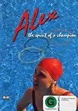 Alex: The Spirit of a Champion [DVD]